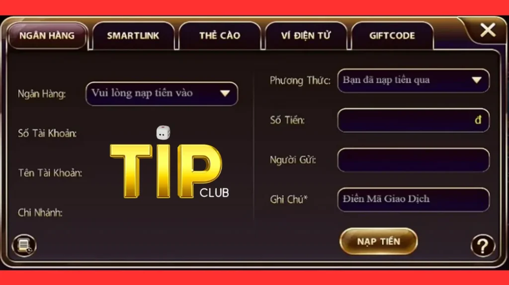 Các hình thức nạp tiền vào cổng game Tip Club